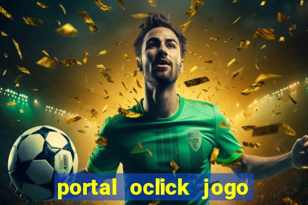 portal oclick jogo do bicho